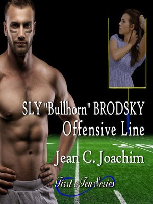 cover image of Sly "Bullhorn" Brodsky, Offensive Line